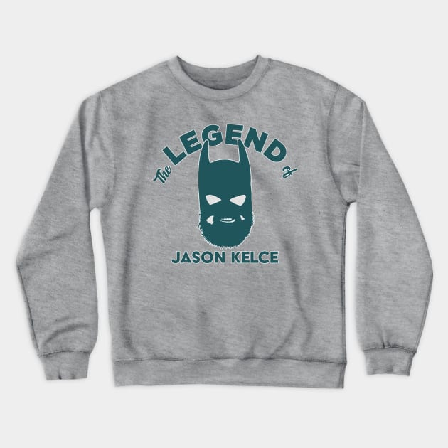 Jason Kelce The Legend Crewneck Sweatshirt by Chunta_Design